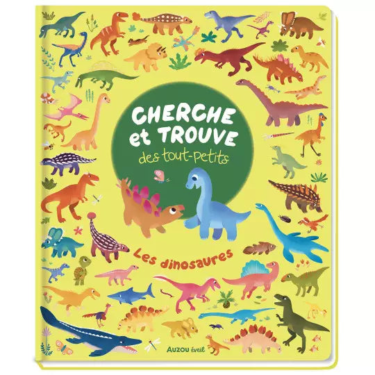 Cherche et trouve des tout-petits "Les dinosaures" Auzou - Maison Continuum